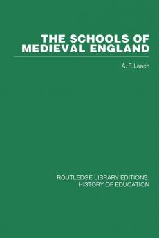 The Schools of Medieval England