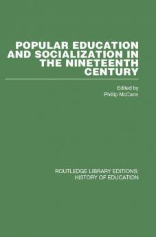 Popular Education and Socialization in the Nineteenth Century