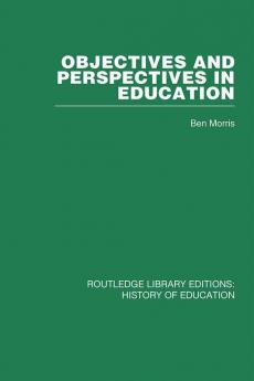 Objectives and Perspectives in Education