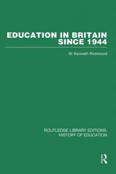 Education in Britain Since 1944