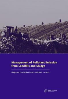 Management of Pollutant Emission from Landfills and Sludge