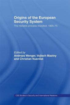 Origins of the European Security System