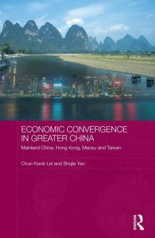 Economic Convergence in Greater China