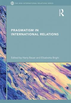 Pragmatism in International Relations