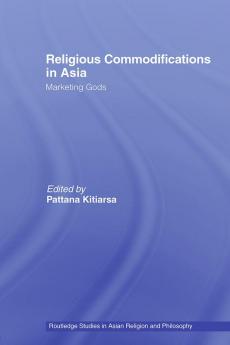 Religious Commodifications in Asia