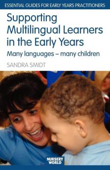 Supporting Multilingual Learners in the Early Years