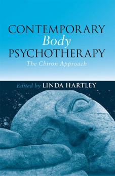 Contemporary Body Psychotherapy