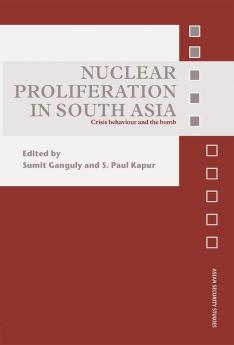 Nuclear Proliferation in South Asia