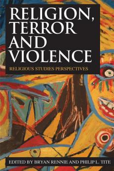 Religion Terror and Violence