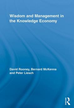 Wisdom and Management in the Knowledge Economy