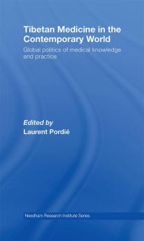 Tibetan Medicine in the Contemporary World