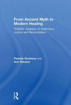 From Ancient Myth to Modern Healing
