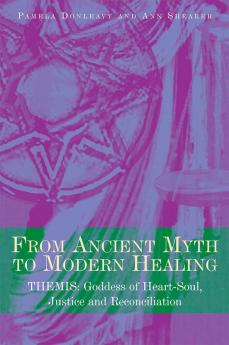 From Ancient Myth to Modern Healing