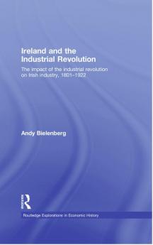 Ireland and the Industrial Revolution