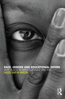 Race Gender and Educational Desire