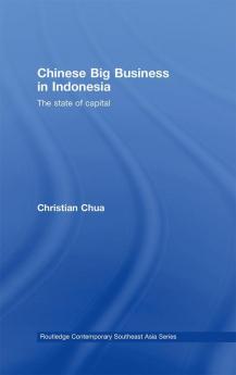 Chinese Big Business in Indonesia