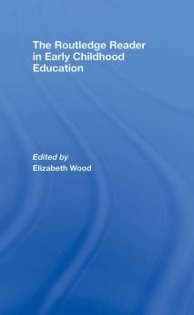 Routledge Reader in Early Childhood Education