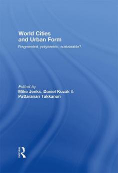 World Cities and Urban Form