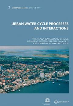 Urban Water Cycle Processes and Interactions