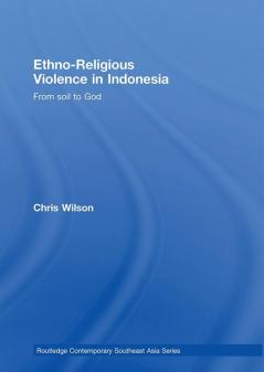 Ethno-Religious Violence in Indonesia