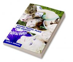 Young People Place and Identity