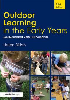 Outdoor Learning in the Early Years