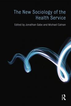 New Sociology of the Health Service