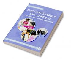 Care and Education in Early Childhood