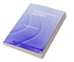 History and Politics of UN Security Council Reform