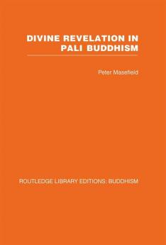 Divine Revelation in Pali Buddhism