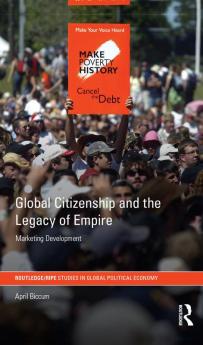 Global Citizenship and the Legacy of Empire
