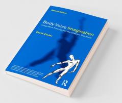 Body Voice Imagination