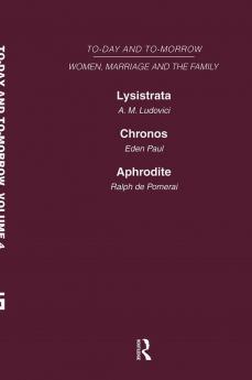 Today & Tomorrow Vol 4 Women Marriage & the Family