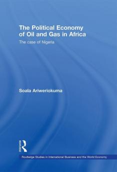 Political Economy of Oil and Gas in Africa