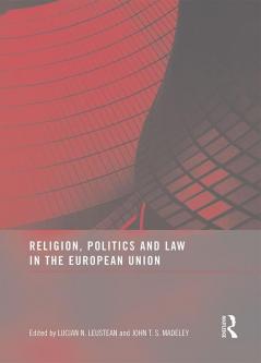 Religion Politics and Law in the European Union