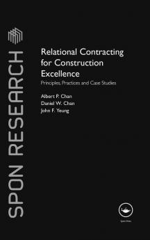 Relational Contracting for Construction Excellence