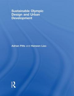 Sustainable Olympic Design and Urban Development