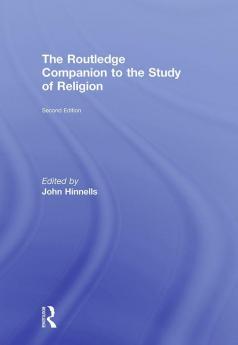 Routledge Companion to the Study of Religion
