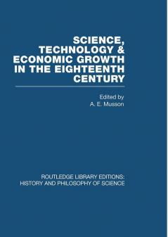 Science technology and economic growth in the eighteenth century