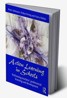 Action Learning in Schools