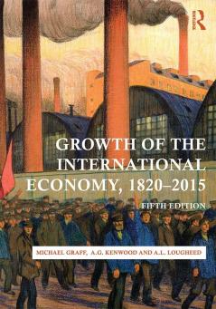 Growth of the International Economy 1820-2015