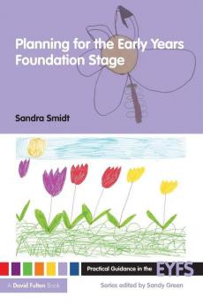 Planning for the Early Years Foundation Stage