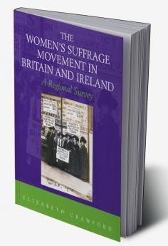 Women's Suffrage Movement in Britain and Ireland