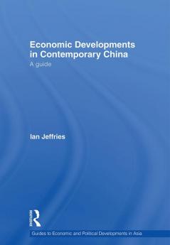 Economic Developments in Contemporary China