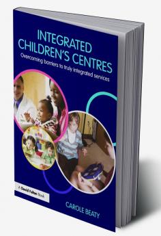 Integrated Children's Centres