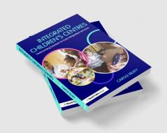 Integrated Children's Centres