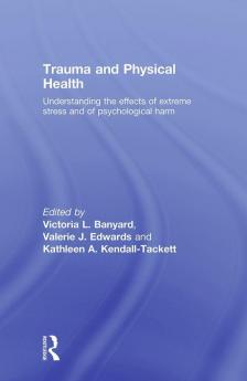 Trauma and Physical Health