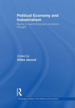 Political Economy and Industrialism