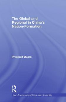Global and Regional in China's Nation-Formation