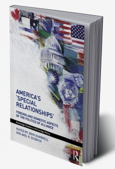 America's 'Special Relationships'